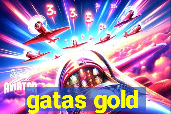 gatas gold